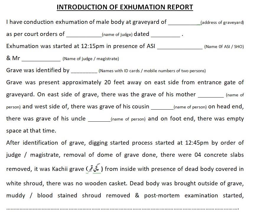 Report writing in Exhumation Postmortem Examination