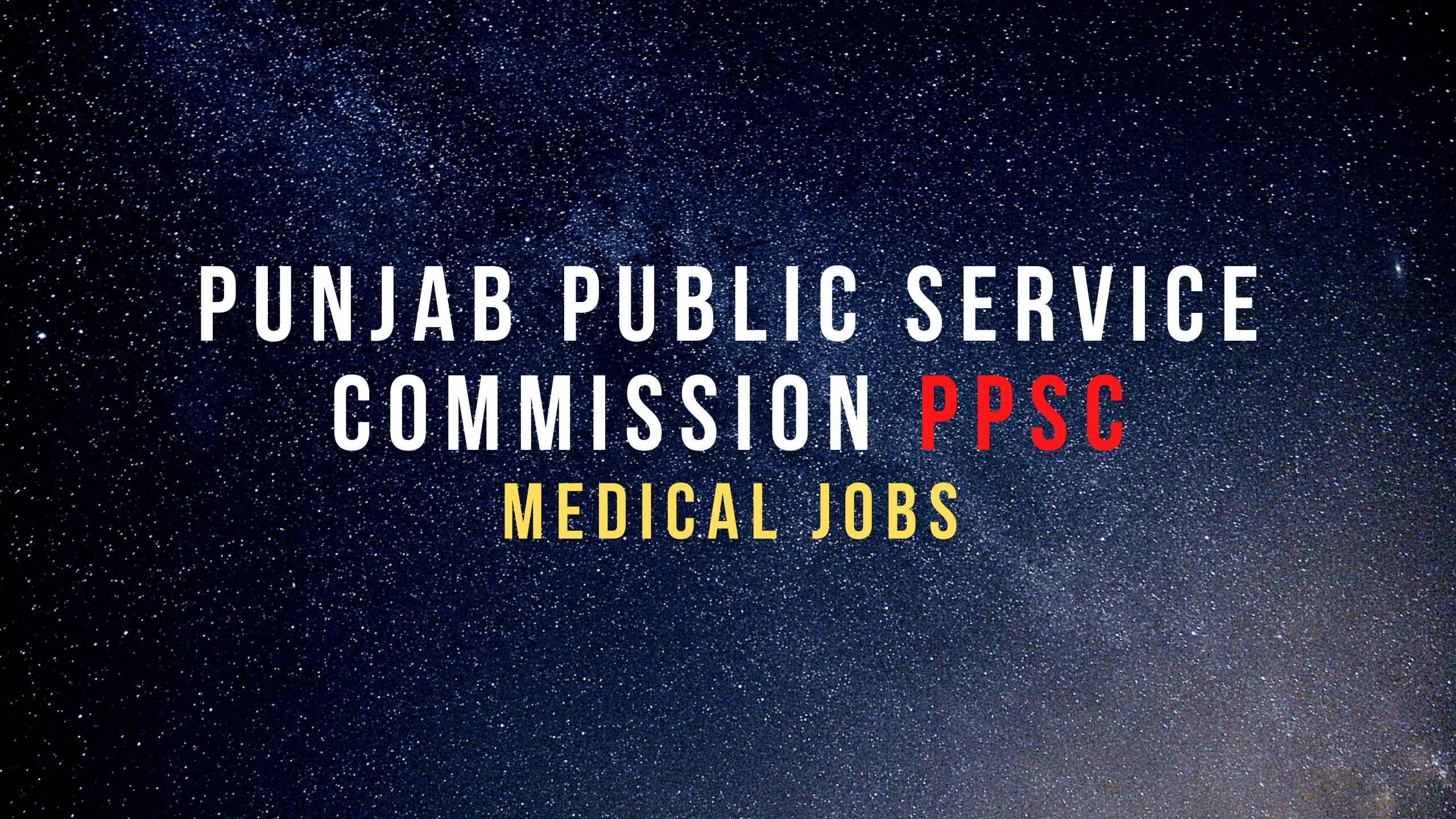 Punjab Public Service Commission PPSC Medical Jobs