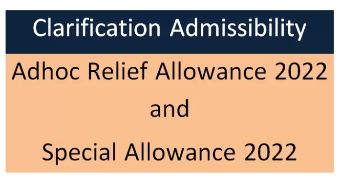 Clarification on Adhoc and Special Allowance 2022