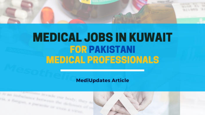 Medical Jobs in Kuwait for Pakistani Medical Professionals