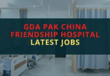 GDA Pak China Friendship Hospital Latest Jobs GDA Pak China Friendship Hospital