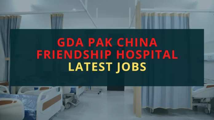 GDA Pak China Friendship Hospital