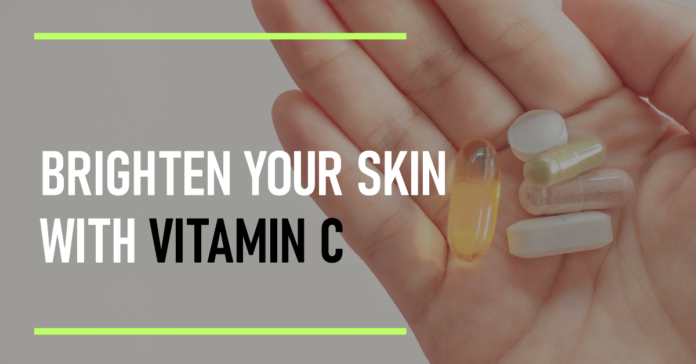 How to Use Vitamin C Tablets for Skin Whitening